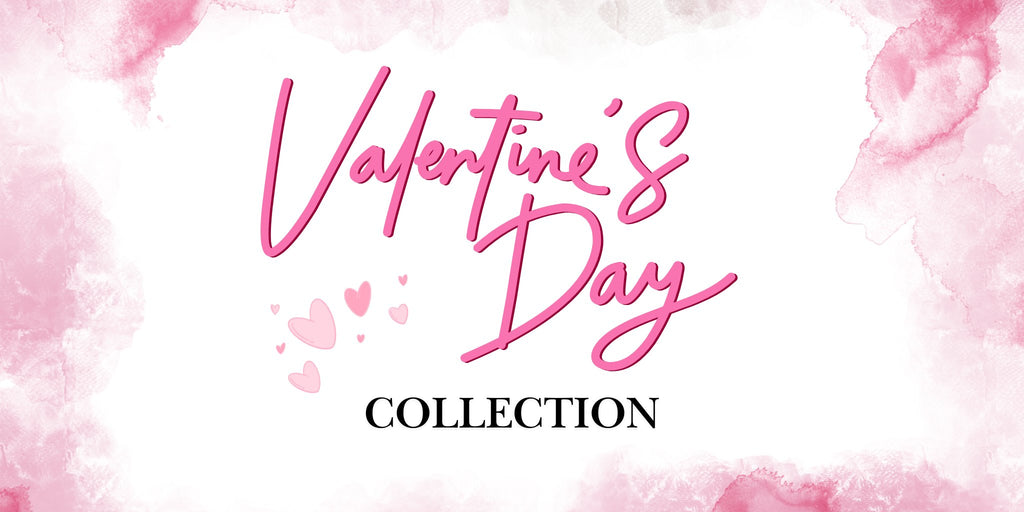 Valentine Collection